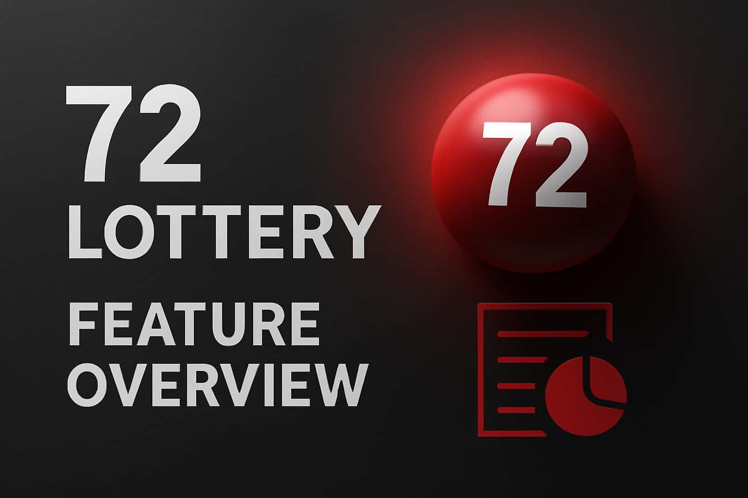 Illustration of the 72 Lottery platform features and functionalities.