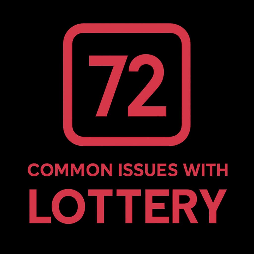 Icon representing common issues with the 72 Lottery platform.